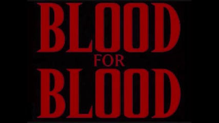 Blood For Blood - Jaded 