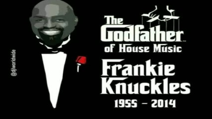Defected In The House Frankie Knuckles guestmix 24-01-2017
