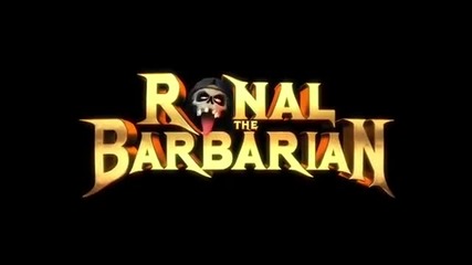 Ronal the Barbarian Teaser 2 2011