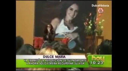 Dulce Maria 2011 - Hoy - Que paso con el Pasaporte y la Visa 