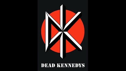 Dead Kennedys - California 