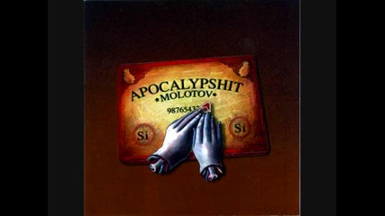 Molotov - Apocalypshit