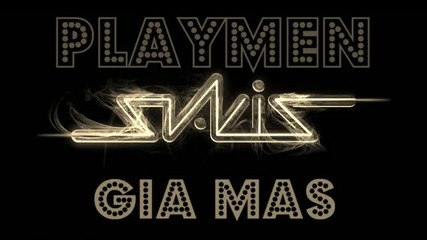 Sakis Rouvas Ft. Playmen - Gia Mas [hq]+превод