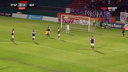Етър - Верея 0:0 /първо полувреме/