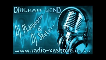 Ork Rafi Bend Abitiorenti kuchek 2013 Dj Plamencho & Dj Skeleta