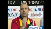 "Никога не ще останеш сам" - пресконференцията преди мача за спасението на БК Левски