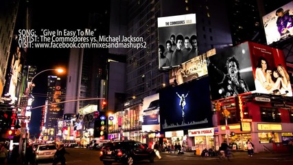 The Commodores vs. Michael Jackson - Give In Easy To Me