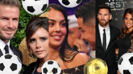 Футболни съпруги: 6 от най-красивите жени до известните футболисти⭐🤩