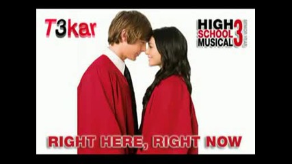 Hsm 3 Senior Year - Right Here, Right Now