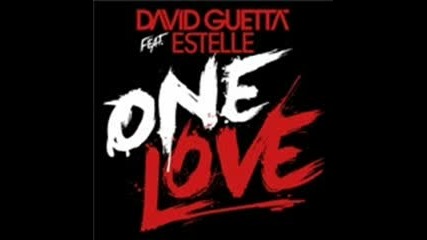 David Guetta - One Love (feat. Feat Estelle) (full & Hq) 1 versiq 