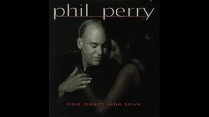 Phil Perry _ One heart, one love