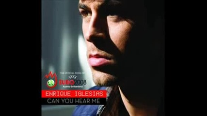 Enricque Iglesias - Can You Hear Me