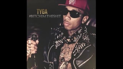Tyga - Orgasm [new] (hd)