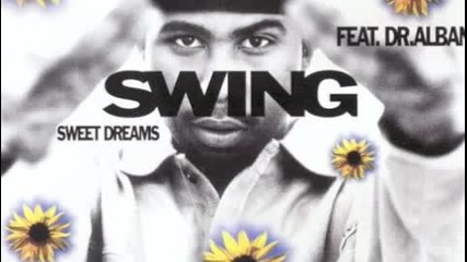 Swing feat Dr Alban - Sweet Dreams