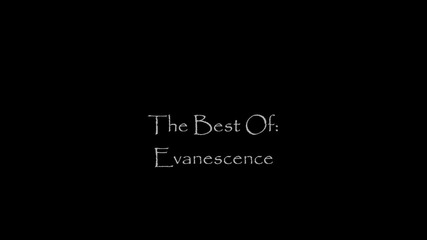The Best of Evanescence