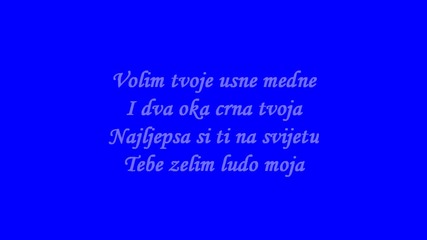 Ivan Zak - Ludo Moja 2011 (lyrics)+ Prevod