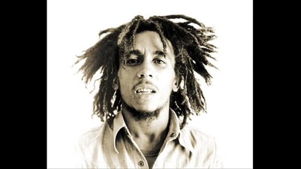 Bob Marley - Get up, Stand up 