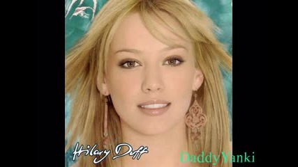 Hilary Duff - Metamorphosis - Why Not 