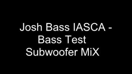 Bass Test