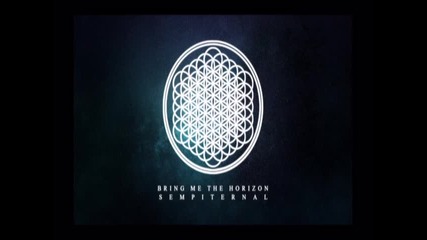 Bring Me The Horizon - Can You Feel My Heart