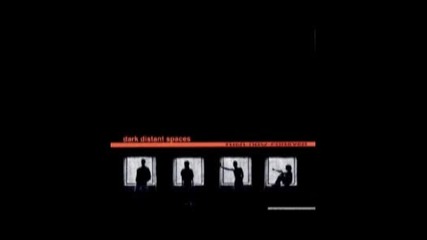 Dark Distant Spaces - Agony 