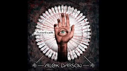 Alek Darson - Panopticon ( Full album Ep 2013 ) prog.metal Serbia