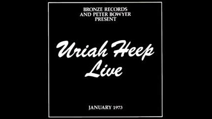 Uriah Heep - The Magician's Birthday (live)