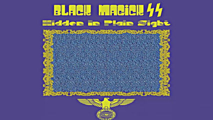 Black Magick Ss - Hidden In Plain Sight
