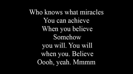 When you believe