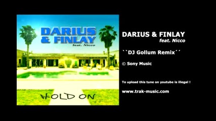 Darius & Finlay feat. Nicco - Hold On (dj Gollum Remix) 