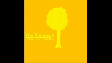 The Subways - Rock N Roll Queen
