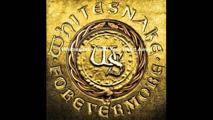 Whitesnake - Steal Your Heart Away (forevermore Album 2011)