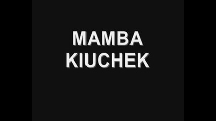 Mamba Kiuchek 
