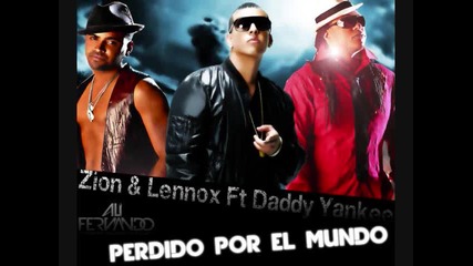 /превод/ Daddy Yankee & Zion Y Lennox - Perdido Por El Mundo