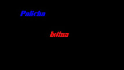 Palicha - Истина/istina