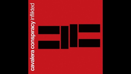 Cavalera Conspiracy - In Conspiracy