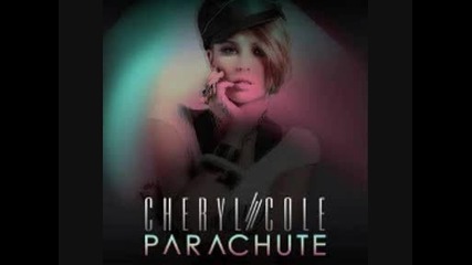 Cheryl Cole - Parachute 