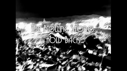 Rolling Stones-hold Back