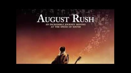 August Rush Soundtrack - Main Title
