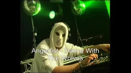 Angerfist Dance With The Wolves
