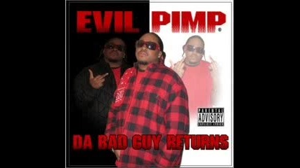Evil Pimp - Fuck Wit Me Its R.i.p 