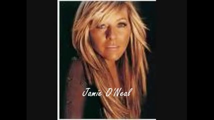 Jamie o'neal-to Be with you