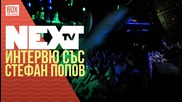 NEXTTV 035: Гост: Стефан Попов