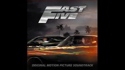 Fast Five - How We Roll - Don Omar ft. Busta Rhymes, Reek da Villian & J-doe