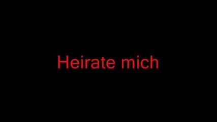 Rammstein - Heirate mich