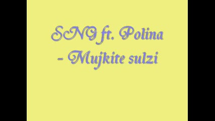 Sng ft. Polina - mujkite sulzi