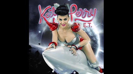 [+ Превод] Katy Perry - E. T.