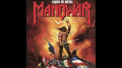 Manowar ~ Kings Of Metal ~ Full Album