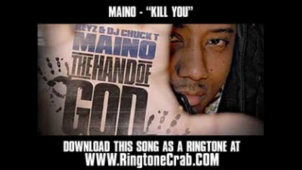 Maino - Kill You
