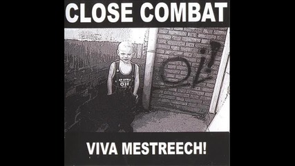 Close Combat - De Geuselt